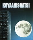 Koyaanisqatsi